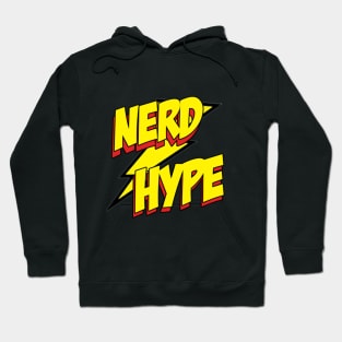 Nerd/Hype Tees! Hoodie